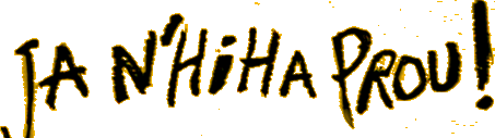 Ja n'hi ha prou!