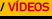v�deos